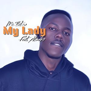 My Lady (feat. Ntsako)
