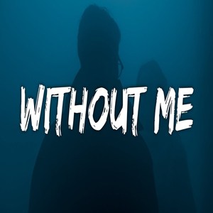 Without Me