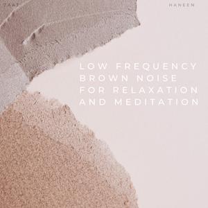 Brown Noise For Sleep