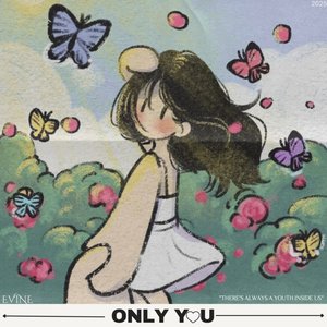Only You (Original)