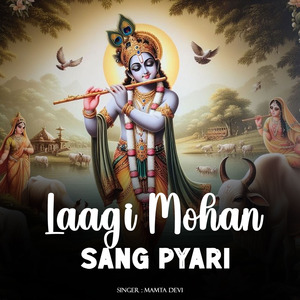 Laagi Mohan Sang Pyari