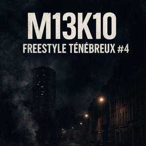 Freestyle tenebreux #4