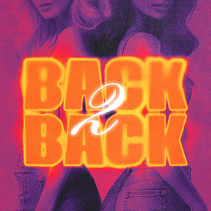 Back 2 Back