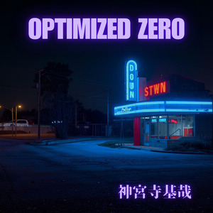 OPTIMIZED ZERO