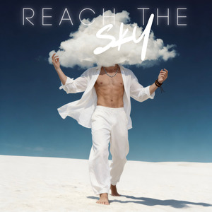 REACH THE SKY