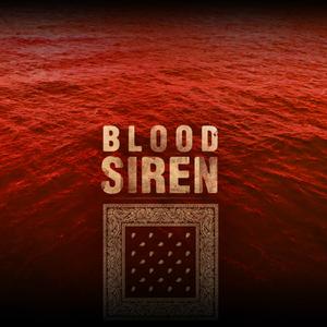 Blood Siren (Original Mix)