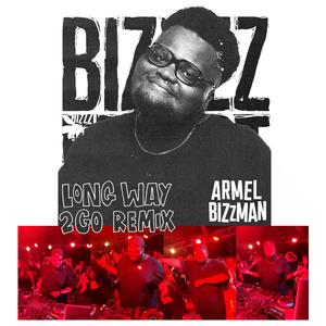 Long Way 2go (Remix)