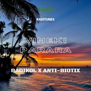 Vineki Parara (feat. Anti-Biotix)