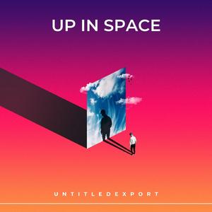 Up In Space