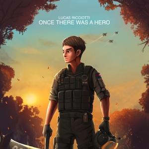 Once There Was a Hero