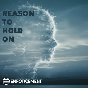 Reason To Hold On