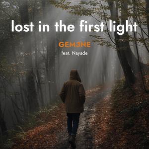 Lost in the First Light (feat. Nayade)