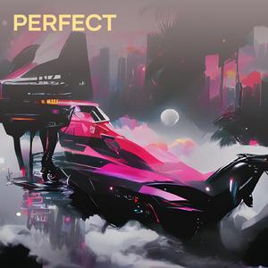 Perfect