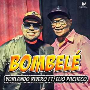 Bombelé (feat. Elio Pacheco) (Audio)