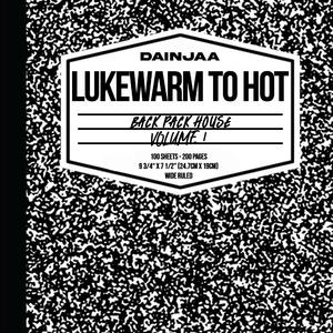 Lukewarm To Hot