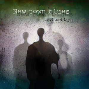 New Town Blues