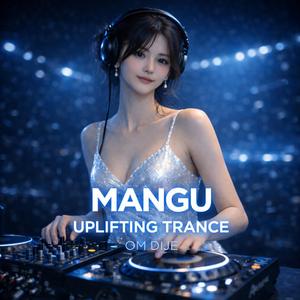 MANGU (Uplifting Trance)