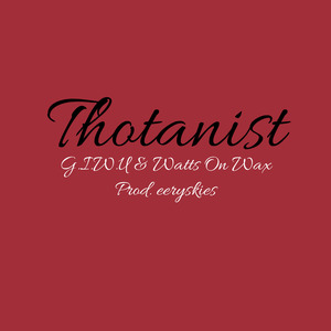 Thotanist