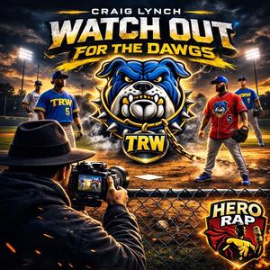 Watch Out For The Dawgs