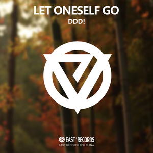Let Oneself Go (DDD！Remix)