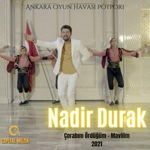 Çorabını Ördüğüm & Mavilim 2021 (Ankara Oyun Havası Potpori)