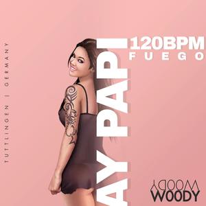 Ay Papi 120BPM