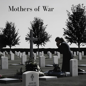 Mothers of War