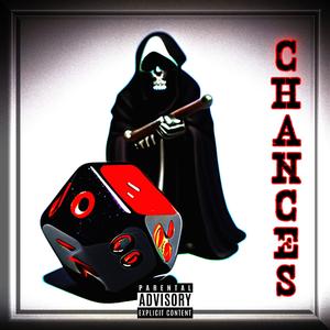 Chances (feat. Yung Desert, Kay Zilla, Big Shake & Lav Bambino)