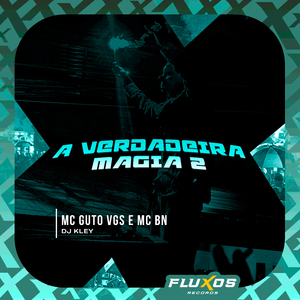 A Verdadeira Magia 2