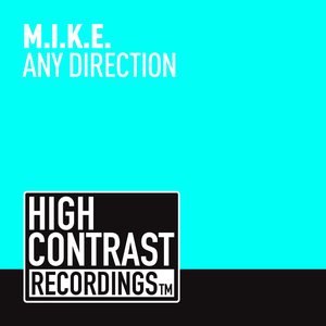 Any Direction (M.I.K.E. vs Revero Club Edit)
