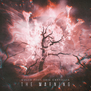 The Warning (feat. Eric Castiglia)