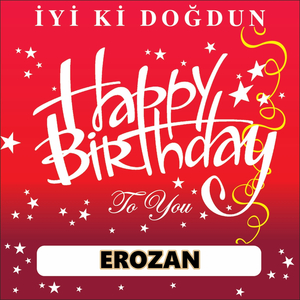 İyi Ki Doğdun Erozan