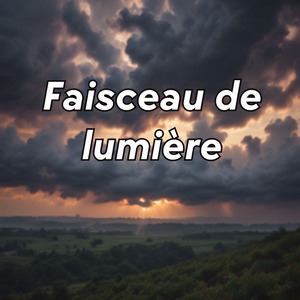Faisceau de lumière