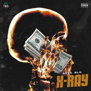 X-RAY (feat. ASID BLU)