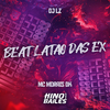 MC Morais DK - Beat Latao das Ex