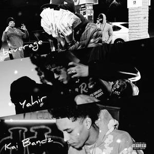 Sixteen (feat. Beverage & Kai Bandz)