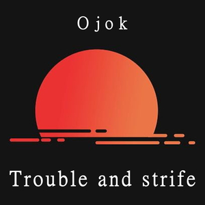 Trouble and strife (Husband Mix)