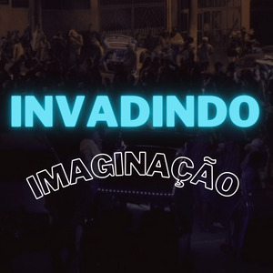 Invadindo Imaginação