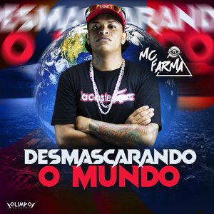 Desmascarando o Mundo