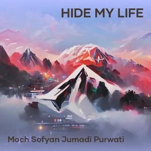 Hide My Life