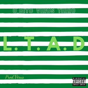 L.T.A.D.