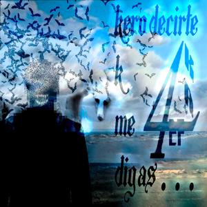 kero decirte, k me digas... (feat. YungWik)