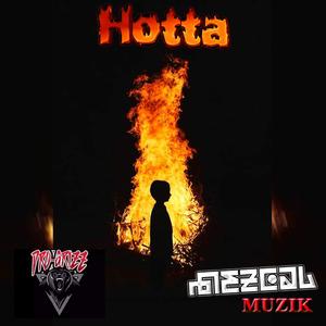 Hotta (feat. Dro-Grizz)