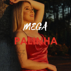 mega palinha