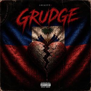 GRUDGE