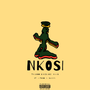 Nkosi (feat. A-toidd & Skhiya)