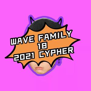 Wave Family 18 Cypher 2021