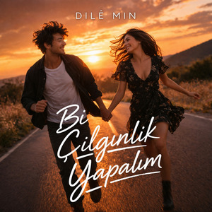 Bi Çılgınlık Yapalım