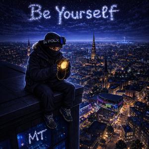 Be Yourself