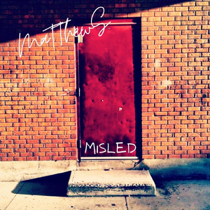 Misled